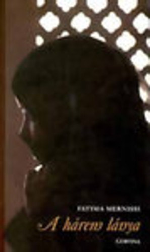 Fatima Mernissi: A hárem lányafa borító képe